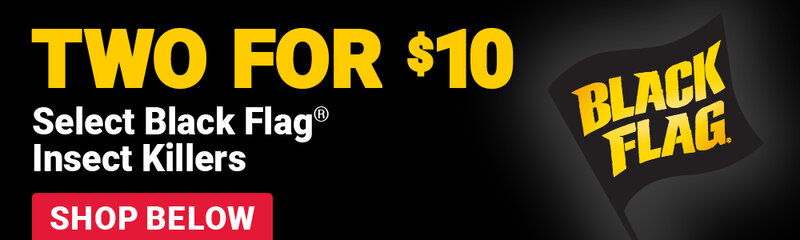 Two for $10 Black Flag® Insect Killers